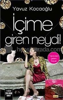 İçime Giren Neydi (Tepsiden Gelen Hayat)