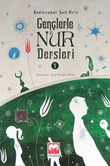 Gençlerle Nur Dersleri 1(Ciltsiz)