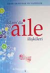 İslam'da Aile İlişkileri 1 & Eşler Arası Hak ve Vazifeler