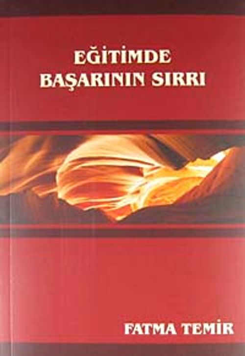 Eğitimde Başarının  Sırrı