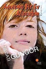 Anneme Bir Ev Alacağım
