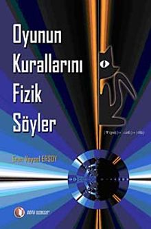 Oyunun Kurallarını Fizik Söyler