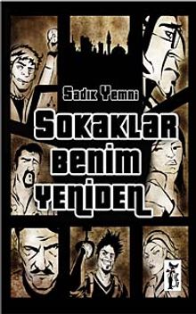 Sokaklar Benim Yeniden
