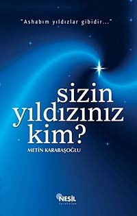 Sizin Yıldızınız  Kim?