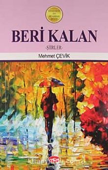 Beri Kalan - Mehmet Çevik