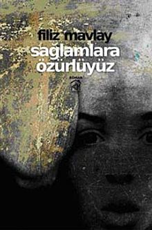 Sağlamlara Özürlüyüz
