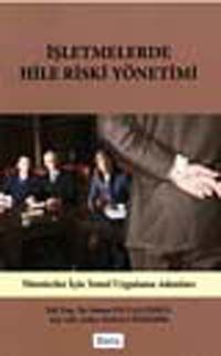 İşletmelerde Hile Riski Yönetimi