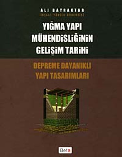 Yığma Yapı Mühendisliğinin Gelişim Tarihi & Depreme Dayanıklı Yapı Tasarımları