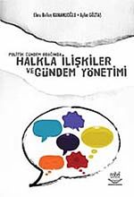 Politik Gündem Odağında Halkla İlişkiler ve Gündem Yönetimi