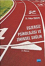 Egzersiz Psikolojisi ve Zihinsel Sağlık