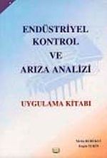 Endüstriyel Kontrol ve Arıza Analizi