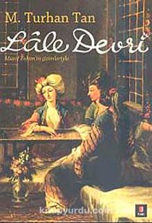 Lale Devri - M. Turhan Tan