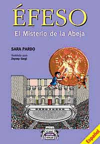 Efeso & El Misterio de la Abeja