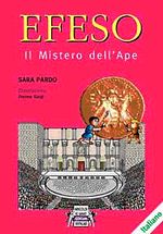 Efeso & Il Mitero dell' Ape
