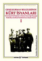 Genelkurmay Belgelerinde Kürt İsyanları  1