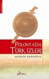 Polonya'da T&uuml;rk İzleri