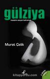 Gülziya & Masalını Arayan Kahraman