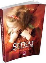 Şefkat Kahramanları