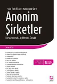 Anonim Şirketler & Karşılaştırmalı Açıklamalı Gerekçeli