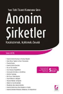 Anonim Şirketler & Karşılaştırmalı Açıklamalı Gerekçeli