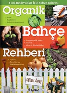 Organik Bahçe Rehberi