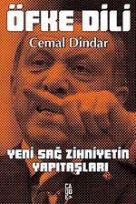 Öfke Dili & Yeni Sağ Zihniyetin Yapıtaşları