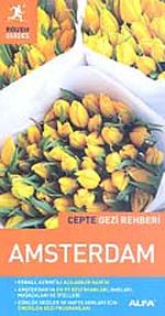 Amsterdam - Cepte Gezi Rehberi