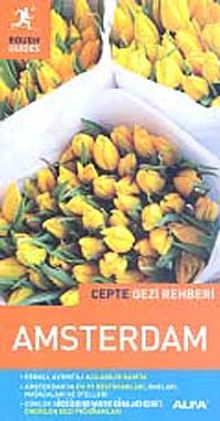 Amsterdam - Cepte Gezi Rehberi - Phil Lee
