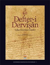 Defter-i Dervişan & Yenikapı Mevlevihanesi Günlükleri