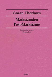 Marksizmden Post-Marksizme