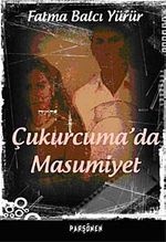 Çukurcuma'da Masumuyet