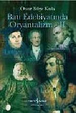Batı Edebiyatında Oryantalizm -II