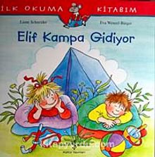 Elif Kampa Gidiyor - Liane Schneider
