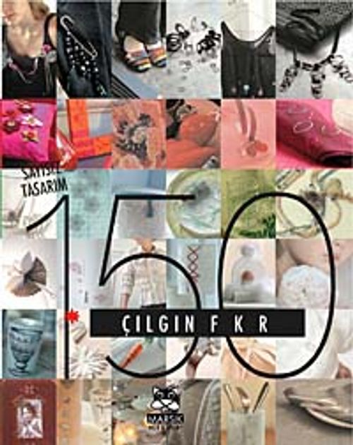 150 Çılgın Fikir