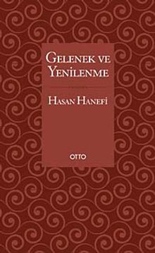 Gelenek ve Yenilenme