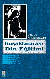 Kuşaklararası Din Eğitimi