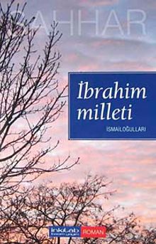 İbrahim Milleti & İsmailoğulları