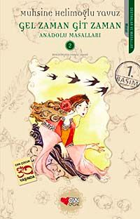 Gel Zaman Git Zaman & Anadolu Masalları 2
