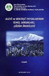Alevi ve Bektaşi Yayınlarının Temel Sorunları &Ccedil;&ouml;z&uuml;m &Ouml;nerileri