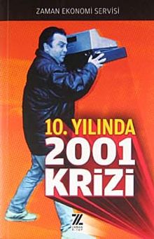 10. Yılında 2001 Krizi