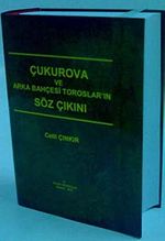 Çukurova ve Arka Bahçesi Toroslar'ın Söz Çıkını