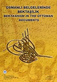Osmanlı Belgelerinde Bektaşilik