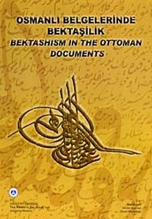 Osmanlı Belgelerinde Bektaşilik