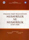 Osmanlı Arşiv Belgelerinde Nusayriler ve Nusayrilik (1745-1920)
