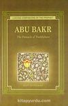 Abu Bakr & The Pinnacle of Truthfulness
