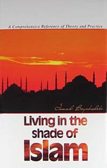 Living in the Shade of Islam (Hardcover)