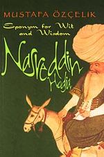 Nasreddin Hodja & Eponym for Wit and Wisdom