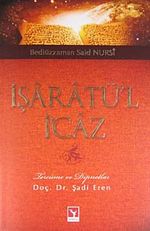 İşaratü'l İcaz Tercüme ve Dipnotlar