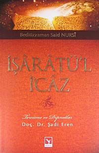 İşaratü'l İcaz Tercüme ve Dipnotlar