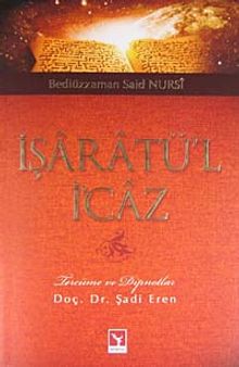 İşaratü'l İcaz Tercüme ve Dipnotlar